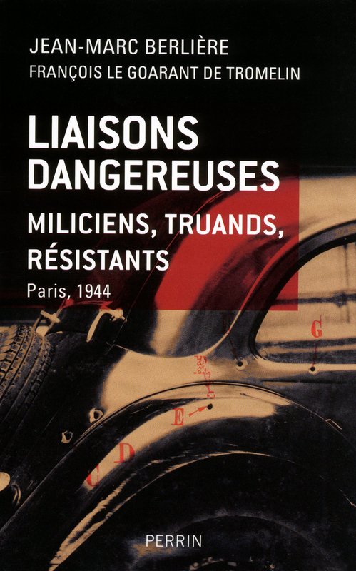 Couverture ebook de Liaisons dangereuses, de Jean-Marc Berlière