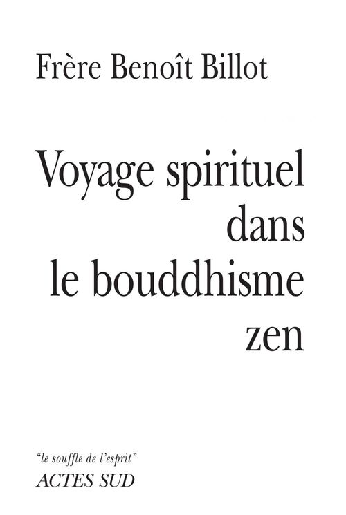 ebook cover of Voyage spirituel dans le bouddhisme zen, by Benoît Billot