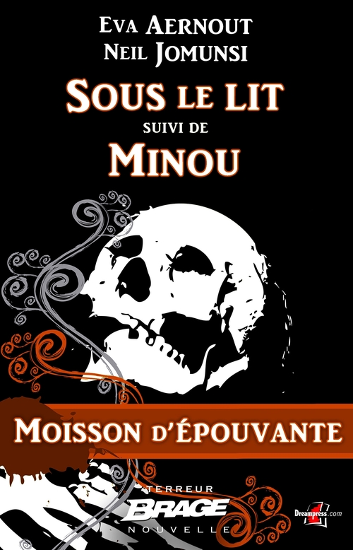 Couverture ebook de Moisson d'épouvante, T1 : Sous le lit suivi de Minou, de Eva Aernout, Neil Jomunsi