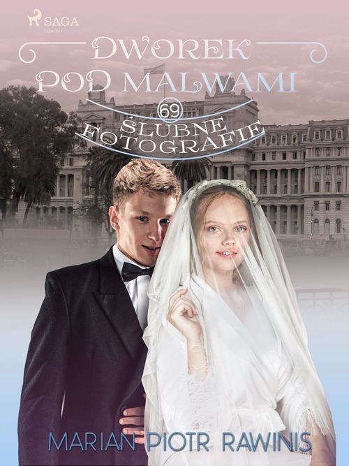 ebook cover of Dworek pod Malwami 69 - ´Slubne fotografie, by Marian Piotr Rawinis