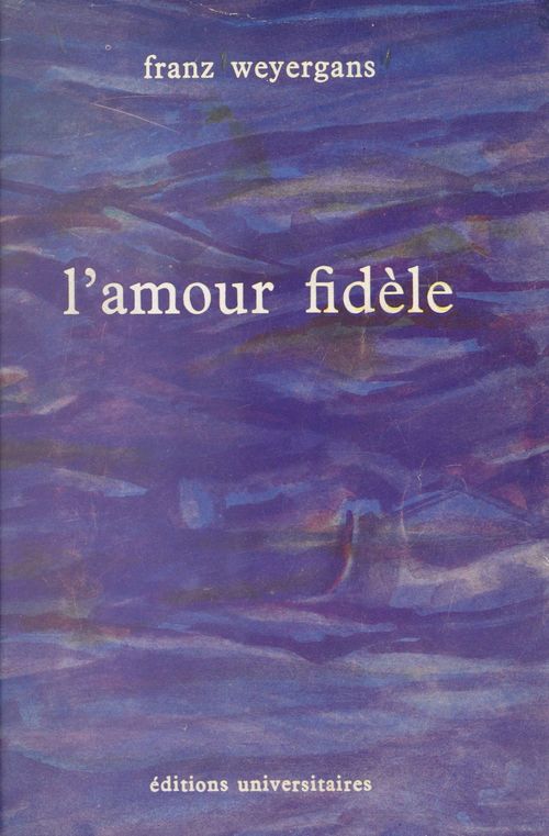 ebook cover of L'amour fidèle, by Franz Weyergans