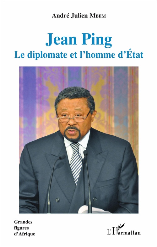 Couverture ebook de Jean Ping, de André-julien Mbem