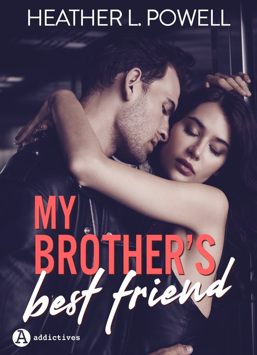ebook cover of My Brother's Best Friend, by Heather L. Powell