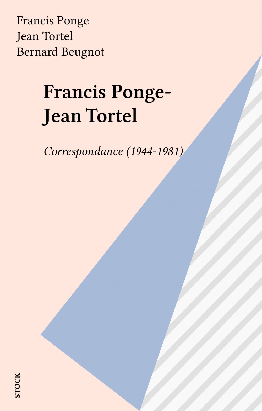 ebook cover of Francis Ponge-Jean Tortel, by Bernard Beugnot, Bernard Veck