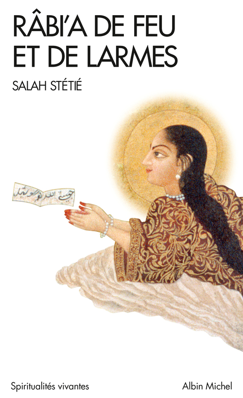 ebook cover of Râbi'a de feu et de larmes, by Salah Stétié