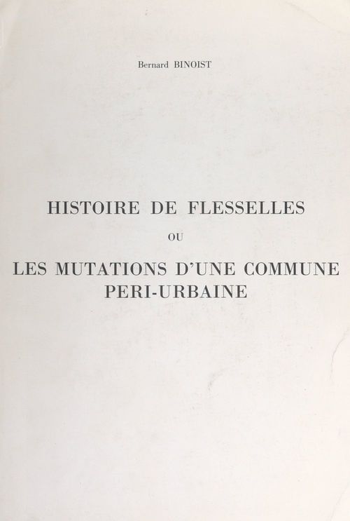 Couverture ebook de Histoire de Flesselles, de Bernard Binoist
