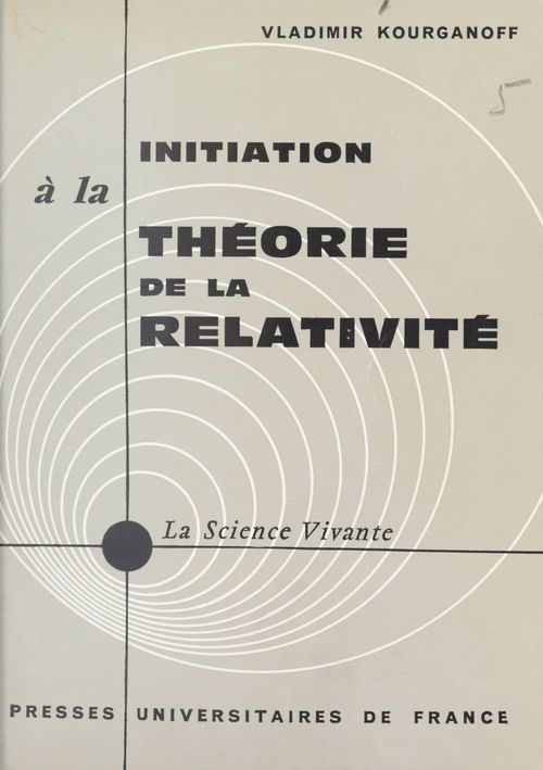 ebook cover of Initiation à la théorie de la relativité, by Vladimir Kourganoff