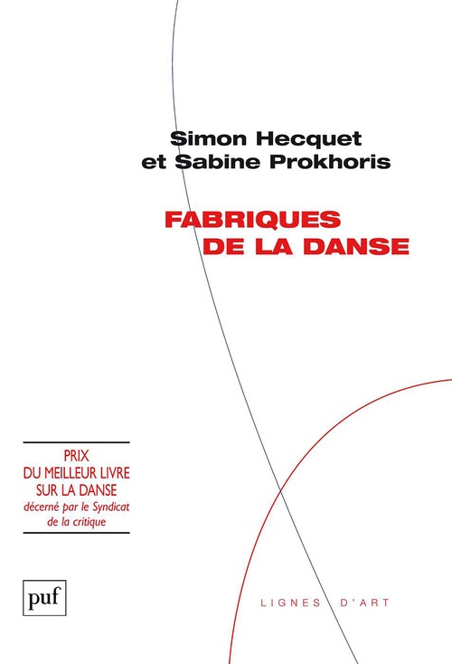 ebook cover of Fabriques de la danse, by Simon Hecquet, Sabine Prokhoris