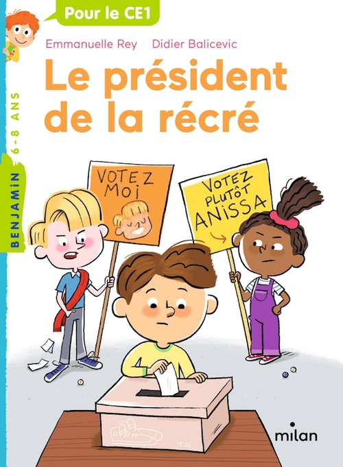Couverture ebook de Le président de la récré, de Emmanuelle Rey