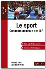 Couverture ebook de Le sport, de Michaël Attali, Jean Saint-martin