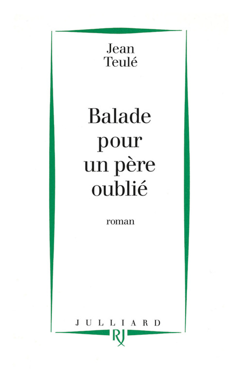 ebook cover of Ballade pour un père oublié, by Jean Teulé