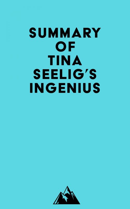 ebook cover of Summary of Tina Seelig's inGenius, by Everest Media