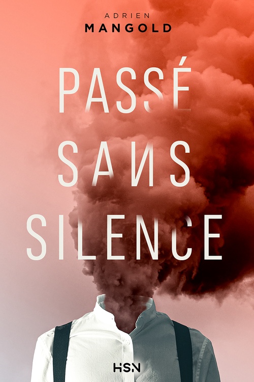 ebook cover of Passé sans silence, by Adrien Mangold