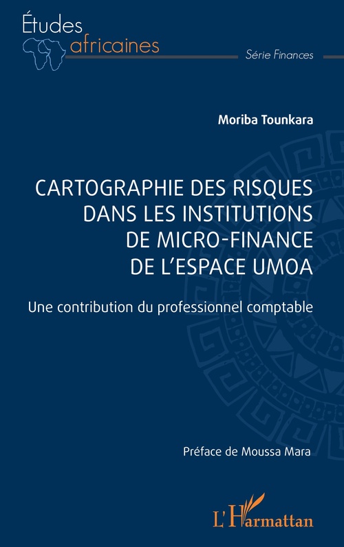 Couverture ebook de Cartographie des risques dans les institutions de micro-finance de l´espace UMOA, de Moriba Tounkara
