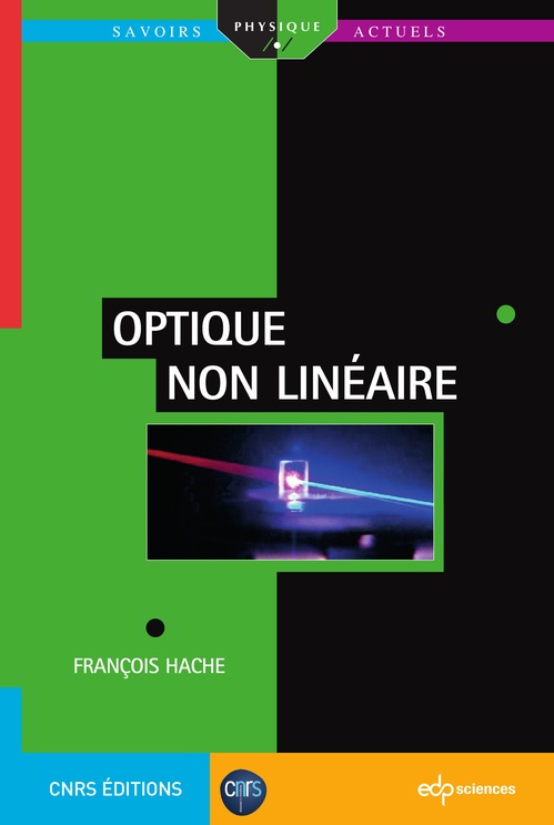 Couverture ebook de Optique non linéaire, de François Hache