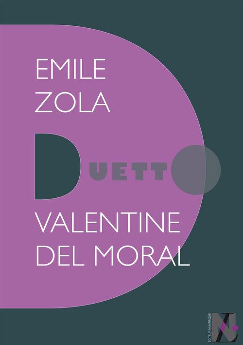 ebook cover of Emile Zola - Duetto, by Valentine Del moral