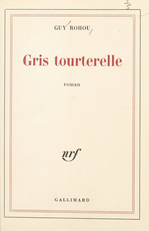 Couverture ebook de Gris tourterelle, de Guy Rohou