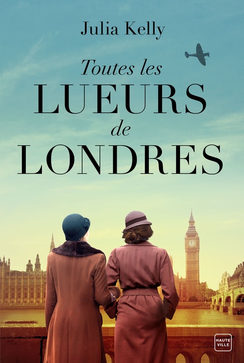 ebook cover of Toutes les lueurs de Londres, by Julia Kelly