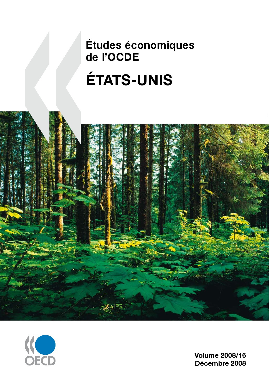 Couverture ebook de Études économiques de l'OCDE : États-Unis 2008, de Collectif