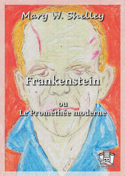 ebook cover of Frankenstein, by Mary Shelley