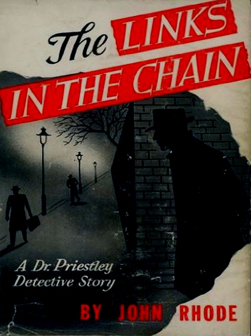 Couverture ebook de The Links in the Chain, de John Rhode