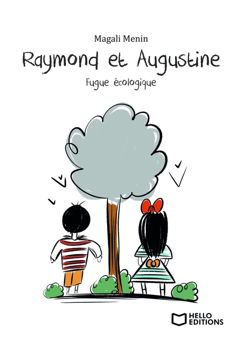 ebook cover of Raymond et Augustine, Fugue écologique, by Magali Menin