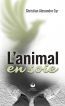 Couverture ebook de L'animal en soie, de Christian Alexandre Cyr