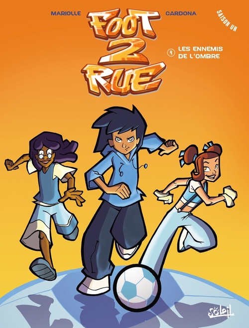 ebook cover of Foot 2 Rue T04 NED2024 - Les Ennemis de l'ombre, by Mathieu Mariolle