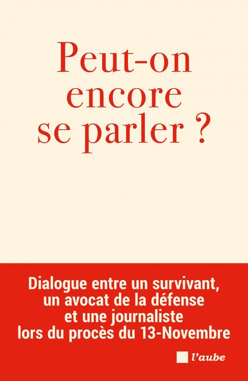 ebook cover of Peut-on encore se parler ?, by Arthur Dénouveaux, Xavier Nogueras, Charlotte Piret