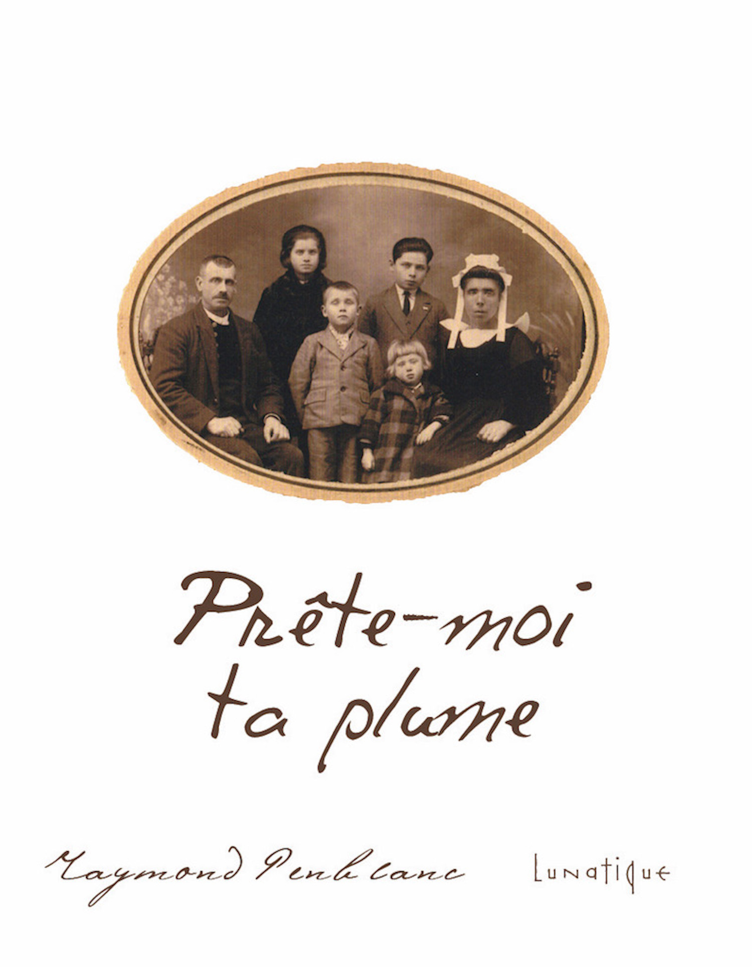 Couverture ebook de Prête-moi ta plume, de Raymond Penblanc