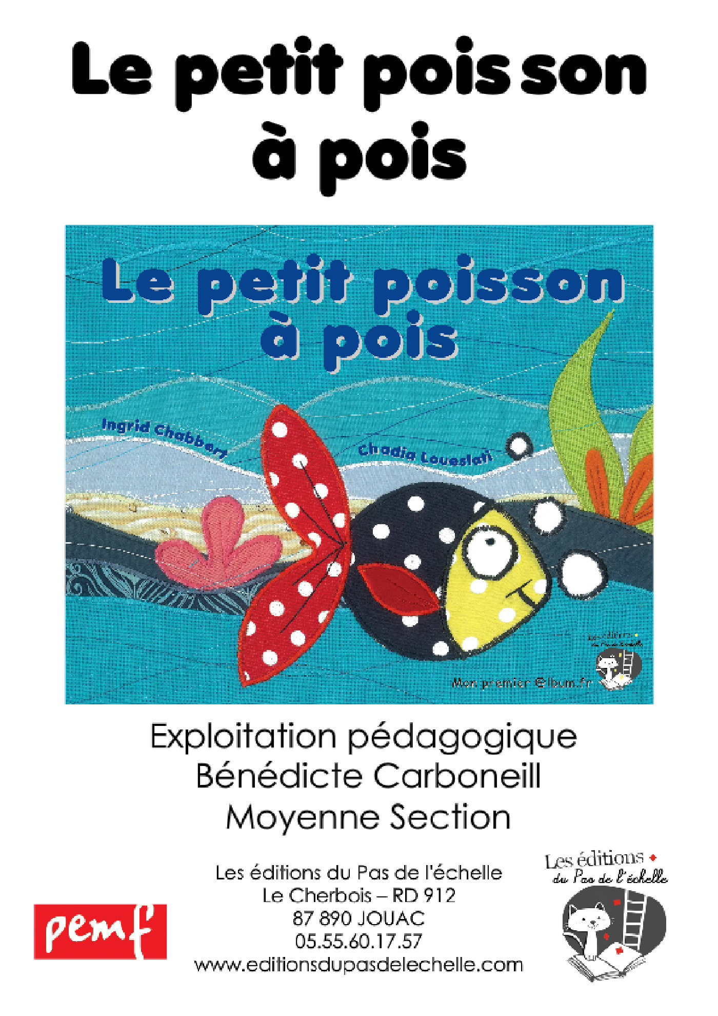 ebook cover of Le petit poisson à pois - Exploitation pédagogique - Moyenne Section, by Bénédicte Carboneill
