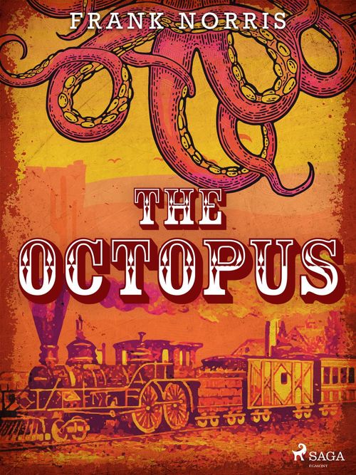 Couverture ebook de The Octopus, de Frank Norris