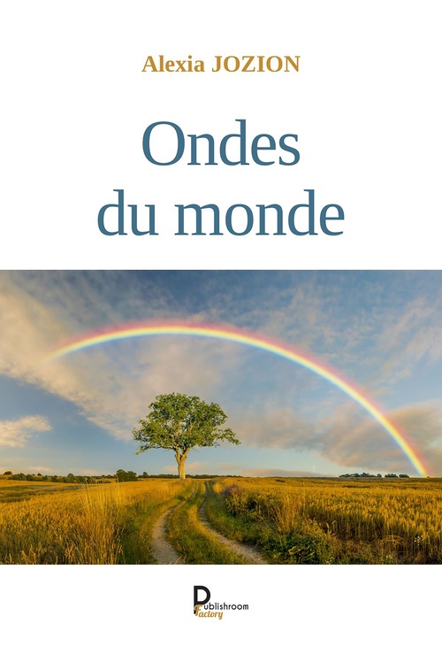 Couverture ebook de Ondes du monde, de Alexia JOZION
