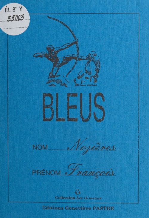 ebook cover of Bleus, by Francois Nozieres