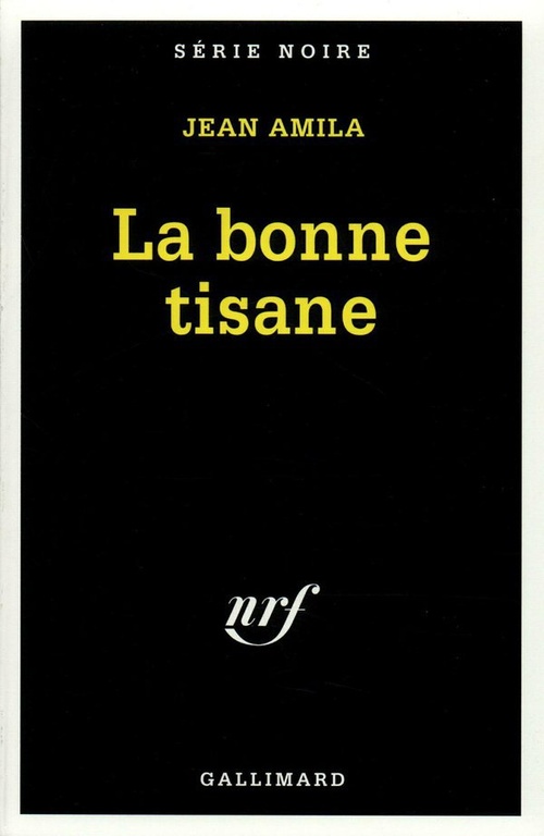ebook cover of La bonne tisane, by Jean Amila