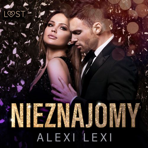 audiobook cover of Nieznajomy - opowiadanie erotyczne, by Alexi Lexi