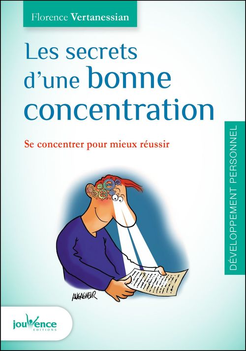 ebook cover of Les secrets d'une bonne concentration, by Florence Vertanessian