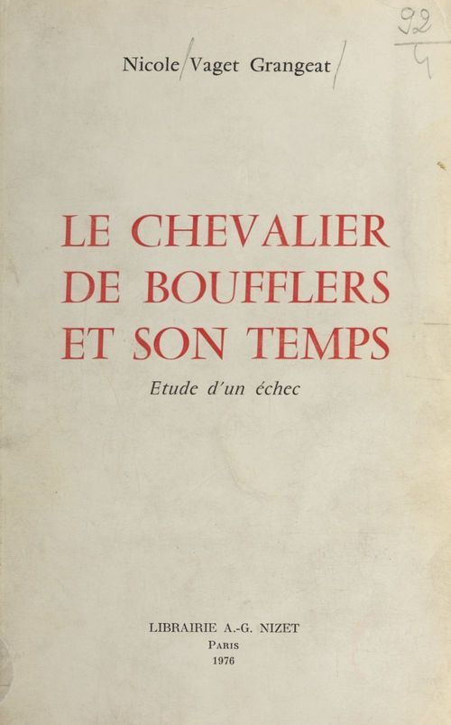 Couverture ebook de Le chevalier de Boufflers et son temps, de Nicole Vaget Grangeat