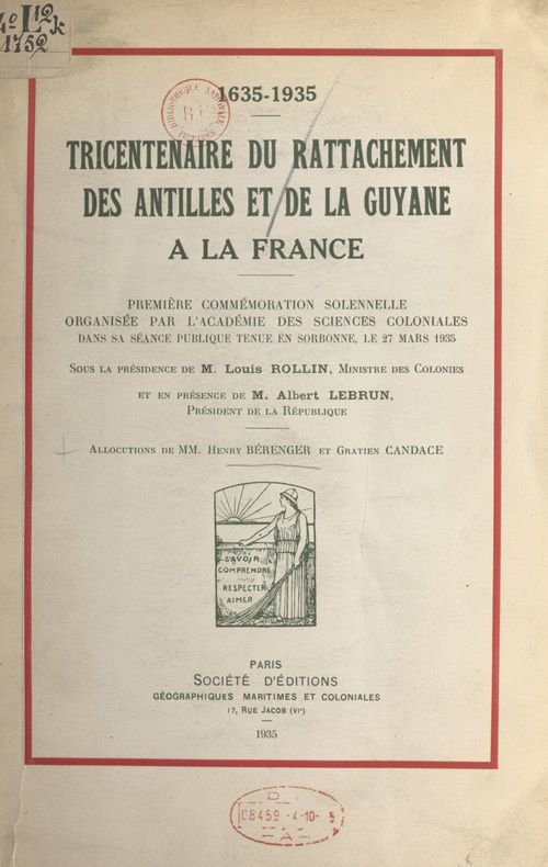 Couverture ebook de Tricentenaire du rattachement des Antilles et de la Guyane à la France, 1635-1935, de Gratien Candace, Henry Berenger, Paul Bourdarie