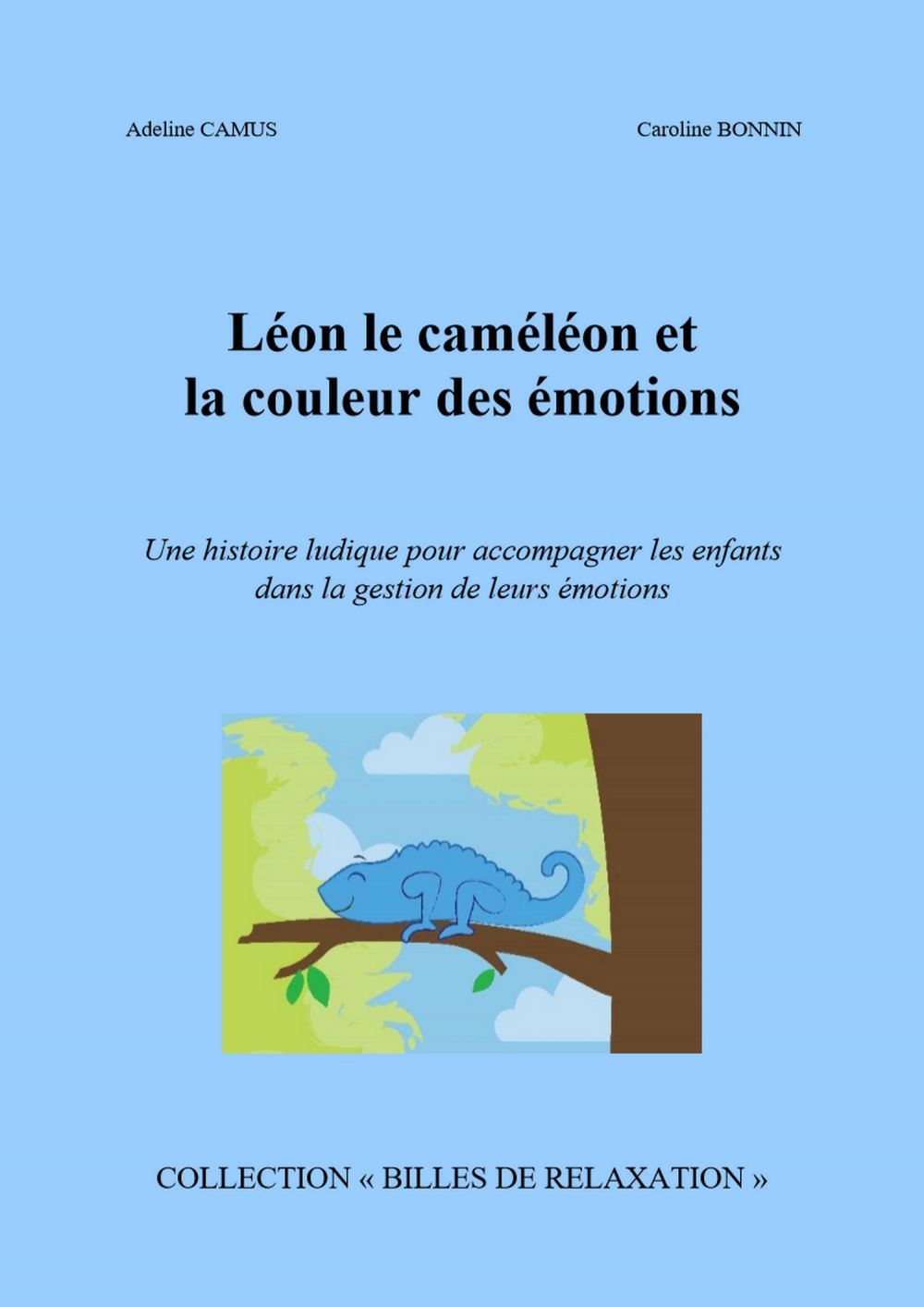 ebook cover of Léon le caméléon  et la couleur  des émotions, by Adeline Camus