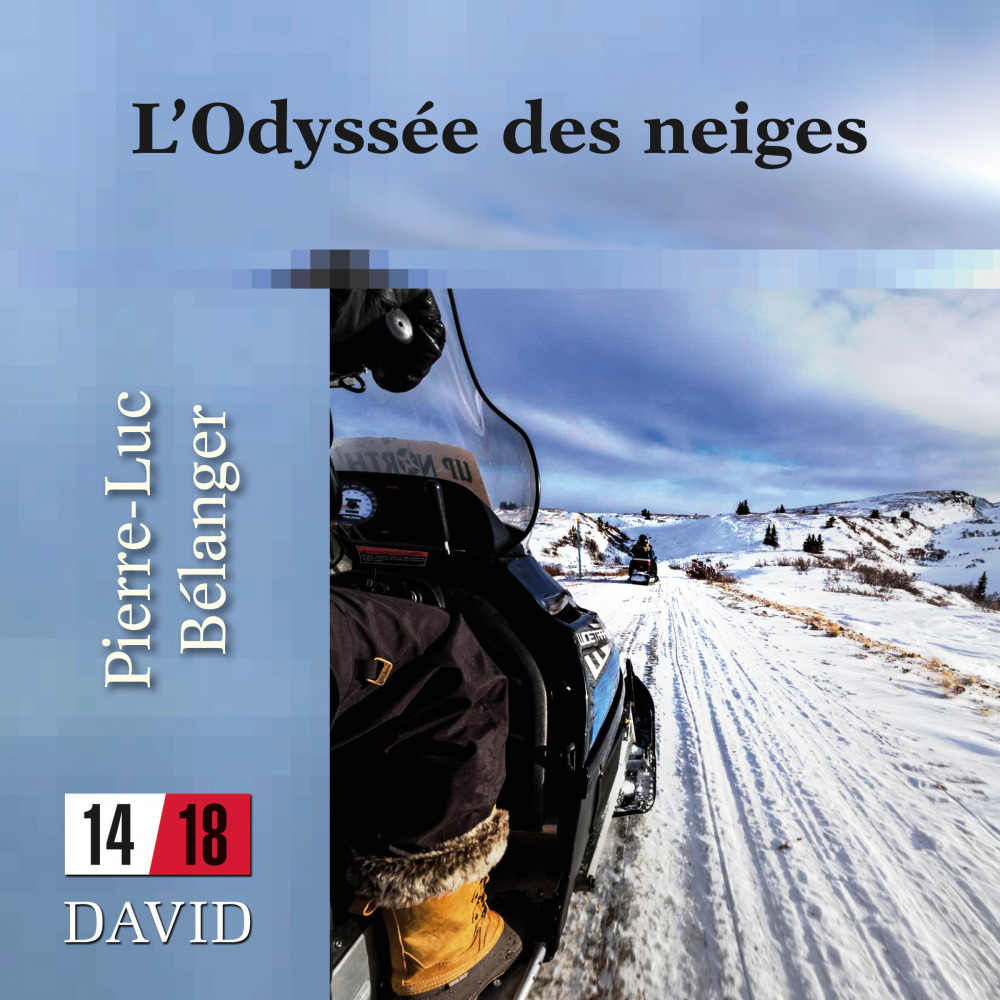 audiobook cover of L'Odyssée des neiges, by Belanger Pierre-Luc