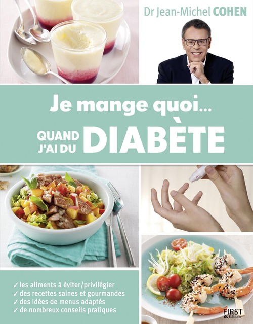 ebook cover of Je mange quoi... quand j'ai du diabète, by Jean-Michel Cohen