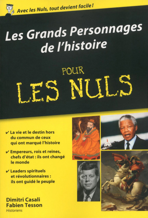 Couverture ebook de Les grands personnages de l'Histoire Poche Pour les Nuls, de Dimitri Casali, Fabien Tesson