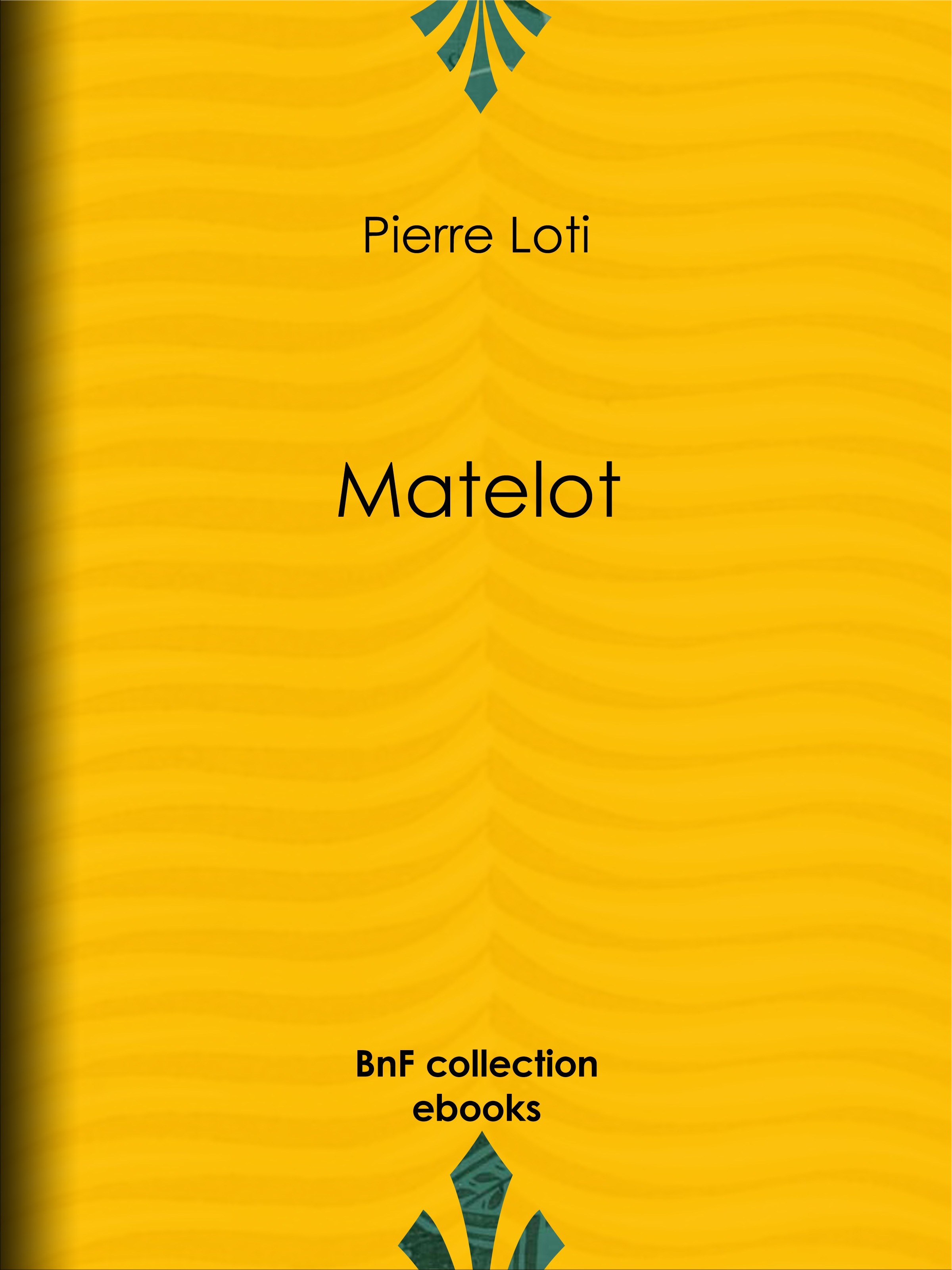 ebook cover of Matelot, by Pierre Loti
