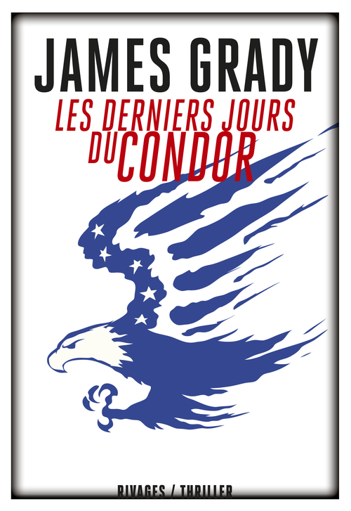 ebook cover of Les Derniers jours du Condor, by James Grady