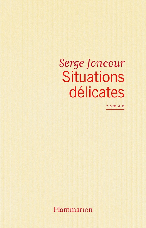 ebook cover of Situations délicates, by Serge Joncour