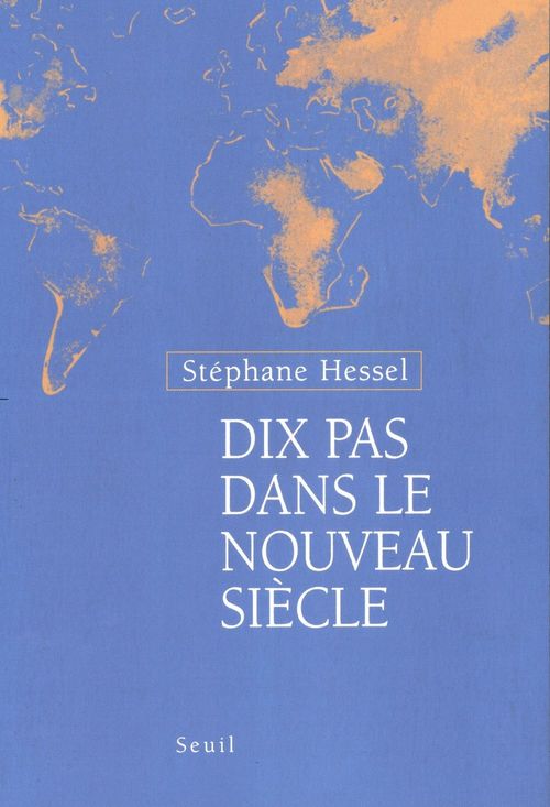 ebook cover of Dix pas dans le nouveau siècle, by Stéphane Hessel
