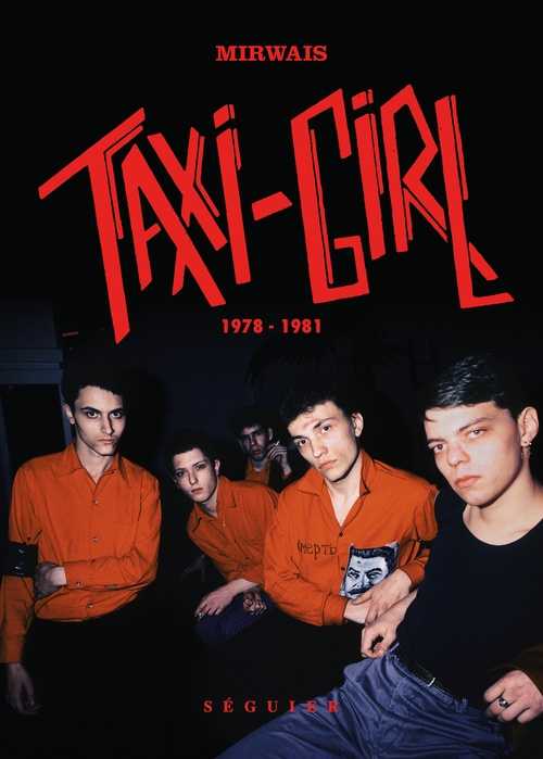 ebook cover of Taxi-Girl - 1978-1981, by Mirwais