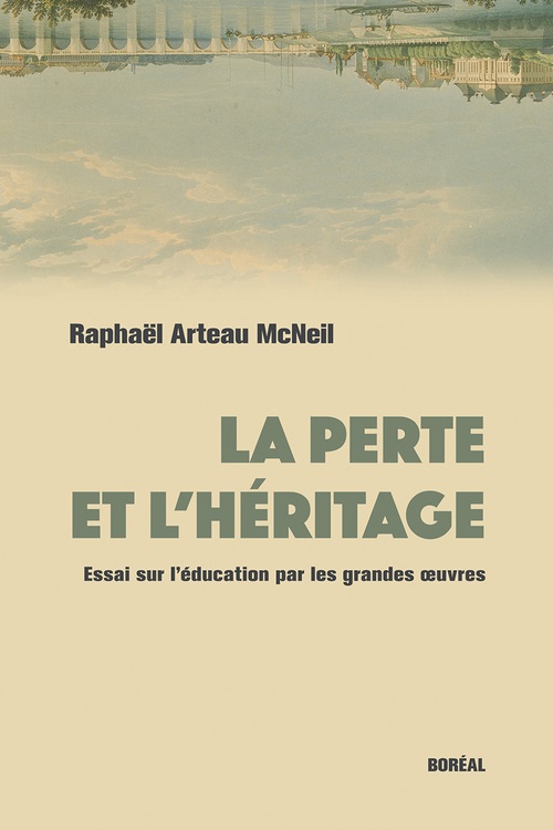 Couverture ebook de La perte et l'héritage, de Raphael Arteau Mcneil
