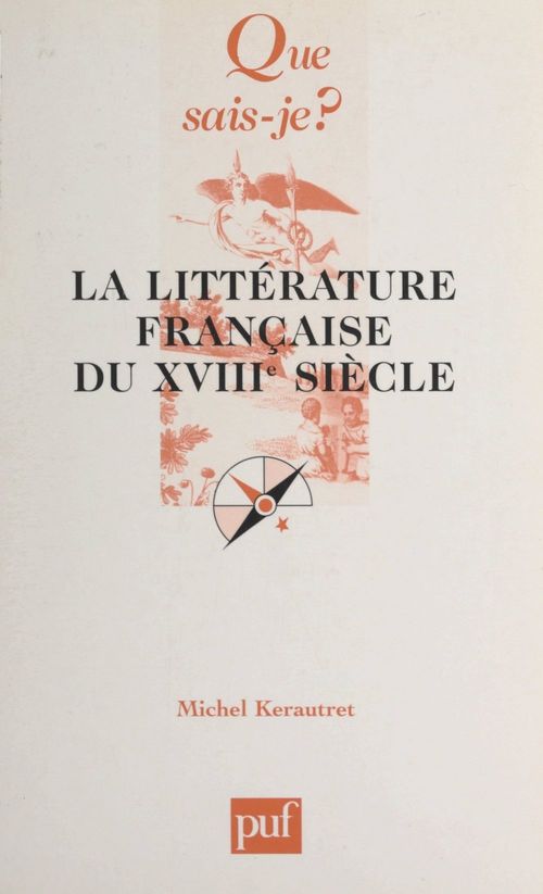 Couverture ebook de La littérature française du XVIIIe siècle, de Michel Kerautret